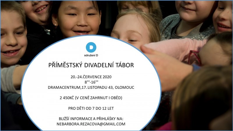 Divadelní příměstský tábor pro děti od 7 do 12 let pod taktovkou Sdružení D