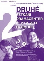Druhé setkání dramacenter tentokrát v Olomouci!
